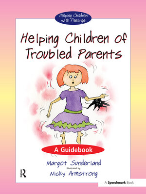 cover image of Helping Children of Troubled Parents